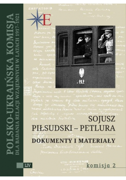 Sojusz Piłsudski Petlura Dokumenty i materiały