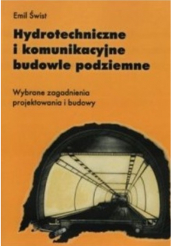 Hydrotechniczne i komunikacyjne