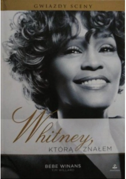 Whitney którą znałem