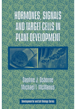 Hormones, Signals and Target Cells in Plant Development