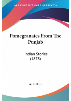 Pomegranates From The Punjab