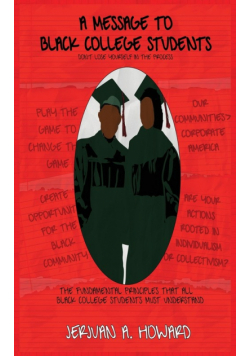 A Message To Black College Students