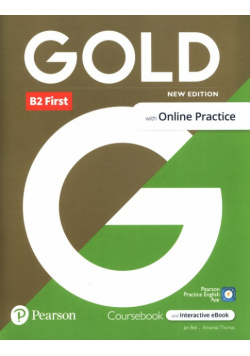 Gold B2 First with Online Practice Coursebook