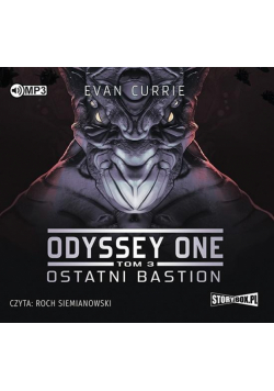 Odyssey One T.3 Ostatni bastion audiobook