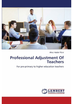 Professional Adjustment Of Teachers