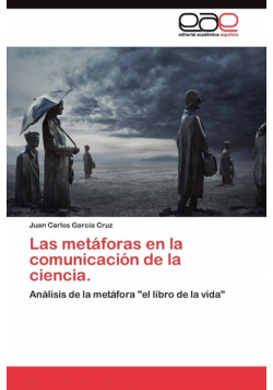 Las metáforas en la comunicación de la ciencia.