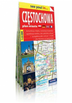 See you! in... Częstochowa - plan miasta 1:22 000