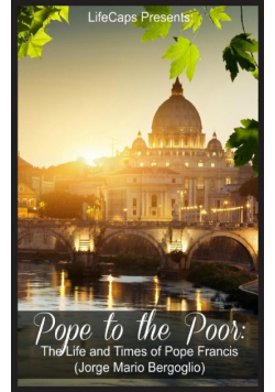 Pope to the Poor