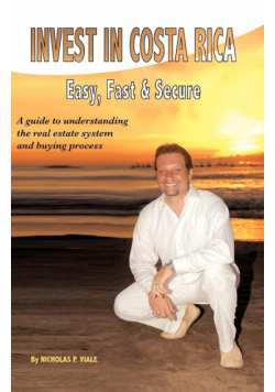 Invest in Costa Rica, Easy, Fast and Secure