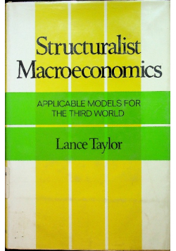 Structuralist Macroeconomics