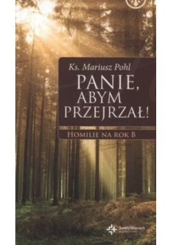 Panie abym przejrzał