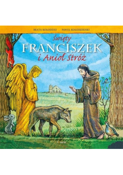 Święty Franciszek i Anioł Stróż