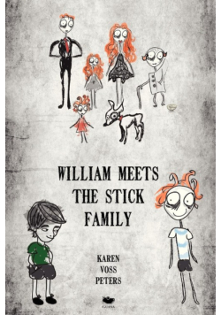William Meets the Stick Family