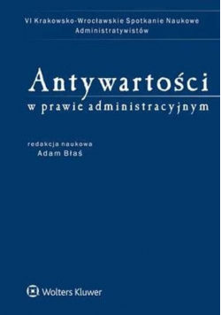 Antywartości w prawie administracyjnym