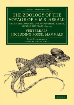 The Zoology of the Voyage of H.M.S. Herald, Under the Command of Captain Henry Kellet, R.N., C.B., During the Years 1845 51