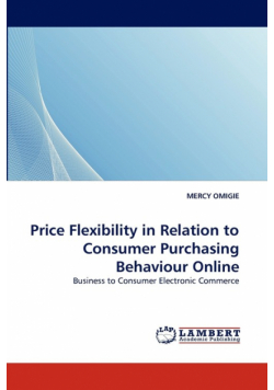 Price Flexibility in Relation to Consumer Purchasing Behaviour Online