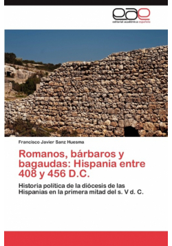 Romanos, bárbaros y bagaudas