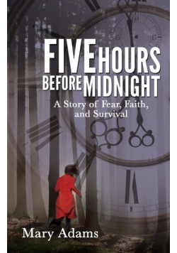 Five Hours Before Midnight
