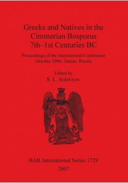 Greeks and Natives in the Cimmerian Bosporus 7th-1st Centuries BC
