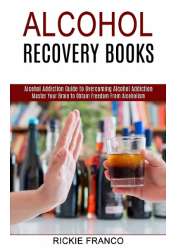Alcohol Recovery Books