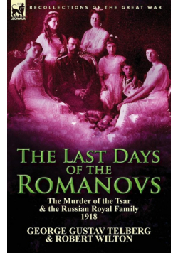 The Last Days of the Romanovs