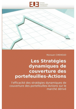 Les Strategies Dynamiques de Couverture Des Portefeuilles-Actions
