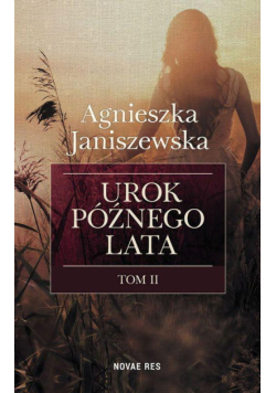 Urok późnego lata T.2