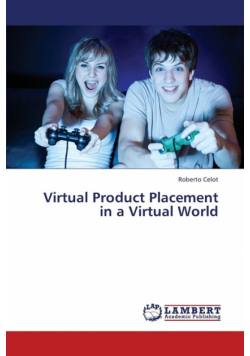 Virtual Product Placement in a Virtual World