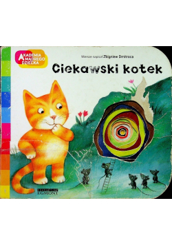 Akademia mądrego dziecka Ciekawski kotek