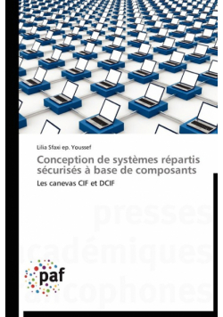 Conception de systèmes répartis sécurisés à base de composants