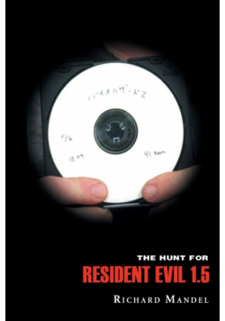 The Hunt for Resident Evil 1.5