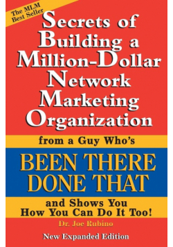 Secrets of Building a Million-Dollar Network Marketing Organization