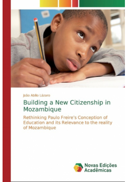 Building a New Citizenship in Mozambique