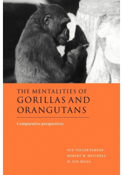 The Mentalities of Gorillas and Orangutans
