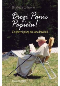 Drogi Panie Papieżu !