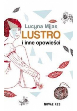 Lustro i inne opowieści