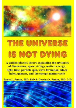 The Universe is Not Dying