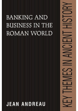 Banking and Business in the Roman World