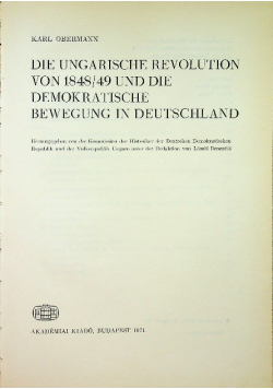 Die ungarische revolution von 1848 / 49 und die dmokratische bewegung in Deutschland