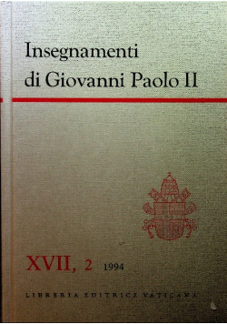 Insegnamenti di Giovanni Paolo II Tom XVII Część 2 1994