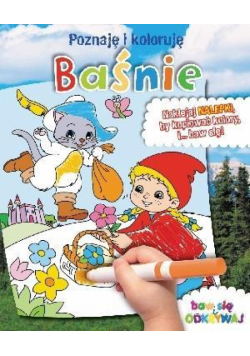 Poznaję i koloruję - Baśnie