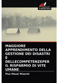 Maggiore Apprendimento Della Gestione Dei Disastri E Dellecompetenzeper Il Risparmio Di Vite Umane