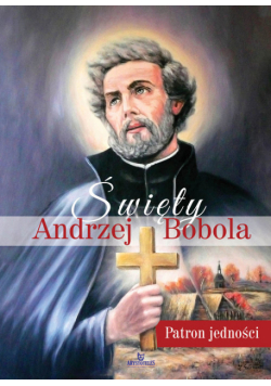 Święty Andrzej Bobola