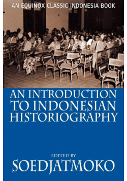 An Introduction to Indonesian Historiography
