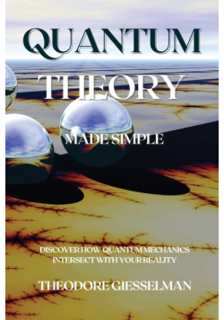 Quantum Theory Made Simple