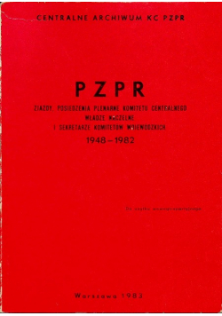 PZPR Zjazdy posiedzenia plenarne komitetu centralnego