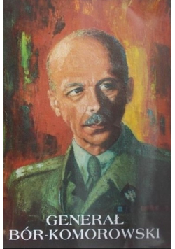 Generał Bór Komorowski
