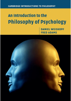 An Introduction to the Philosophy of Psychology