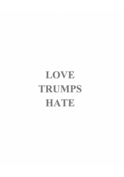 Love Trumps Hate