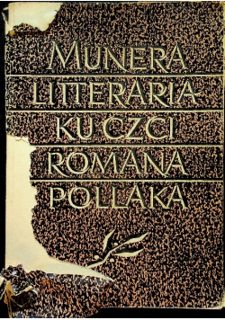 Munera Litteraria  ku czci Romana Pollaka